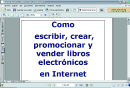 Cómo crear, promocionar y vender libros electrónicos