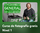 Curso de fotograf&iacute;a gratis Nivel 1