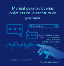 Manual para las buenas pr&aacute;cticas en la escritura de prompts