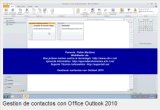 Gestiona tus contactos con Office Outlook 2010 y 2007