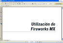 Utilización de Fireworks MX