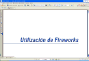 Utilización de Fireworks 4