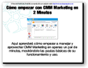 Cómo empezar con CMM Marketing en 2 minutos